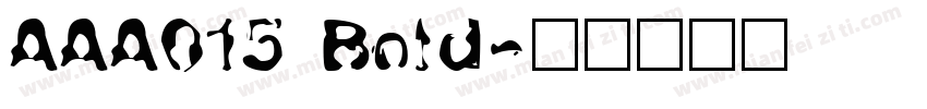 AAA015 Bold字体转换